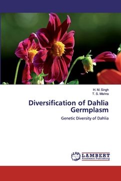 portada Diversification of Dahlia Germplasm (in English)