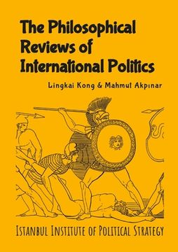 portada The Philosophical Reviews of International Politics (in English)