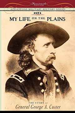 portada My Life on the Plains (in English)