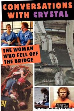 portada conversations with crystal the woman who fell off the bridge (en Inglés)
