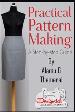 portada Practical Pattern Making: A Step by Step Guide for Pattern Making (en Inglés)