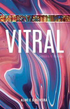 portada Vitral: História e técnicas (en Portugués)