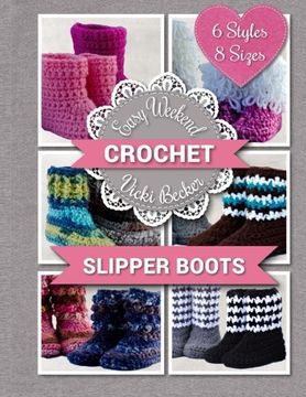 portada Slipper Boots: Volume 1 (Easy Weekend Crochet)