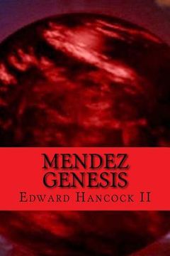 portada Mendez Genesis: An Alex Mendez Tale