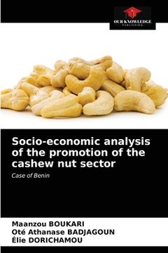 portada Socio-economic analysis of the promotion of the cashew nut sector (en Inglés)