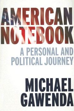 portada American Notebook: A Personal and Political Journey (en Inglés)