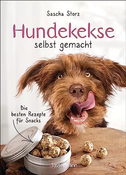 portada Hundekekse Selbst Gemacht. Die Besten Rezepte für Snacks (in German)