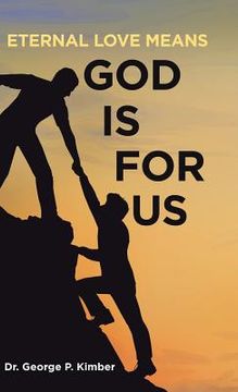portada Eternal Love Means God Is for Us (en Inglés)