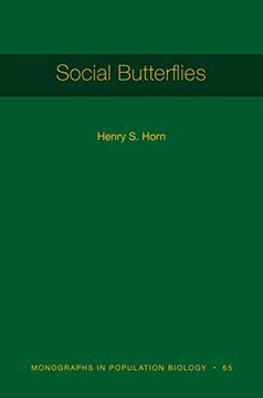 portada Social Butterflies: 120 (Monographs in Population Biology, 120) (en Inglés)