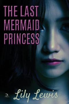 portada The Last Mermaid Princess
