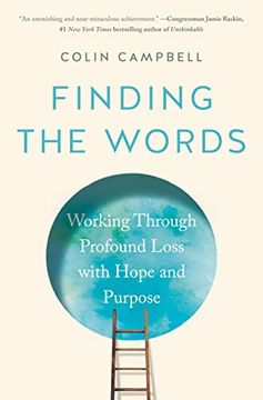 portada Finding the Words: Working Through Profound Loss With Hope and Purpose (in English)