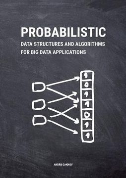 portada Probabilistic Data Structures and Algorithms for big Data Applications (en Inglés)