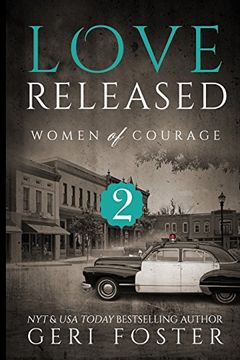 portada Love Released - Book Two (Women Of Courage)