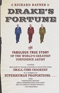 portada Drake's Fortune: The Fabulous True Story of the World's Greatest Confidence Artist (en Inglés)