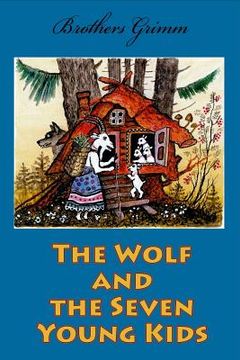 portada The Wolf and the Seven Young Kids