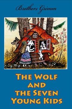 portada The Wolf and the Seven Young Kids (en Inglés)