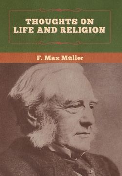 portada Thoughts on Life and Religion (en Inglés)