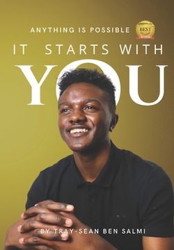 portada It Starts with YOU!: Anything Is Possible! (in English)