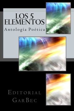 portada Los 5 Elementos: Antologia Poetica (Spanish Edition)