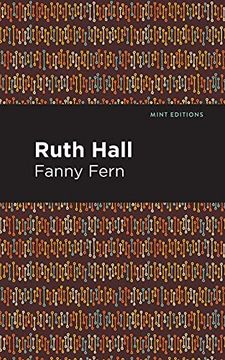 portada Ruth Hall (Mint Editions) (in English)