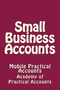 portada Small Business Accounts: Mobile Practical Accounts (en Inglés)