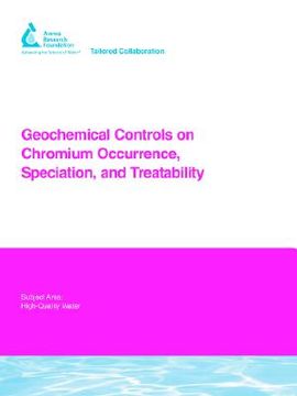 portada geochemical controls on chromium occurrence, speciation and treatability: