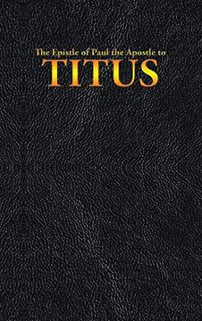 portada The Epistle of Paul the Apostle to Titus (New Testament) (en Inglés)