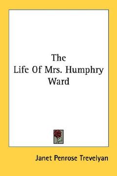 portada the life of mrs. humphry ward (en Inglés)