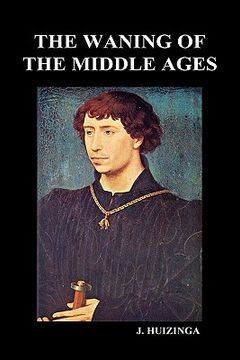 portada the waning of the middle ages (hardback)