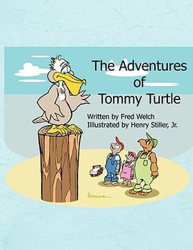 portada the adventures of tommy turtle (en Inglés)