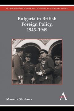 portada Bulgaria in British Foreign Policy, 1943-1949 