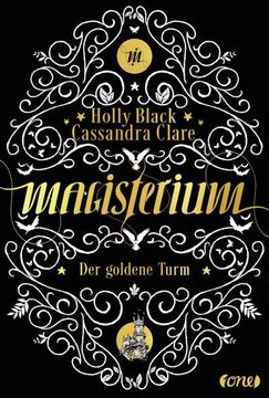portada Magisterium; Der Goldene Turm. Band 5; Magisterium; Übers. V. Brauner, Anne; Deutsch (en Alemán)