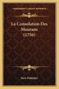 portada La Consolation Des Mourans (1756) (en Francés)