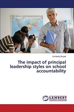 portada The impact of principal leadership styles on school accountability