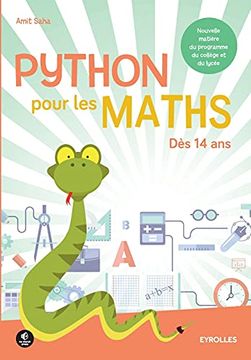 portada Python Pour les Maths: Dès 14 Ans. Nouvelle Matière du Programme du Collège et du Lycée. (in French)
