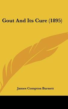 portada gout and its cure (1895) (en Inglés)