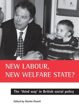 portada new labour, new welfare state?: the 'third way' in british social policy (en Inglés)