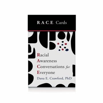 portada Racial Awareness Conversations for Everyone (R.A.C.E. Cards) (en Inglés)