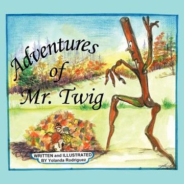 portada adventures of mr. twig (in English)