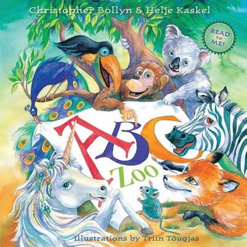 portada ABC Zoo: A Celebration of Art, Decorated Letters, and Clever Rhymes