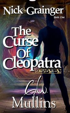 portada Nick Grainger Book one the Curse of Cleopatra (en Inglés)