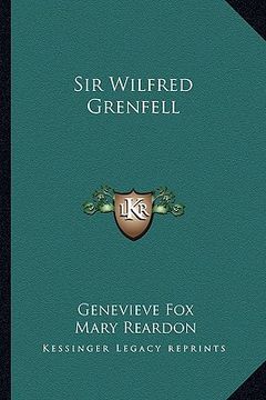 portada sir wilfred grenfell (en Inglés)