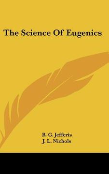 portada the science of eugenics (in English)