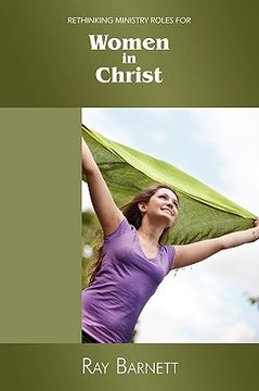 portada rethinking ministry roles for women in christ (en Inglés)