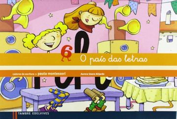 portada Caderno de Escritura Pauta Montessori 6: O País das Letras (en Gallego)