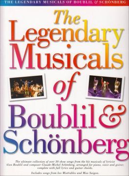 portada The Legendary Musicals of Boublil and Schonberg Piano, Voix, Guitare (en Inglés)