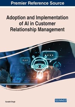 portada Adoption and Implementation of AI in Customer Relationship Management (en Inglés)