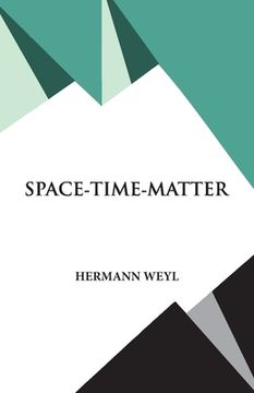 portada Space- Time- Matter (en Inglés)
