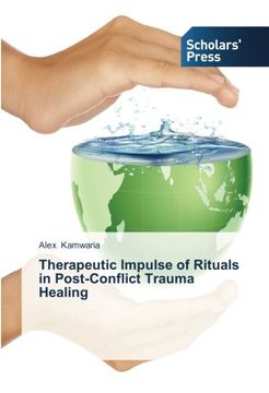 portada Therapeutic Impulse of Rituals in Post-Conflict Trauma Healing