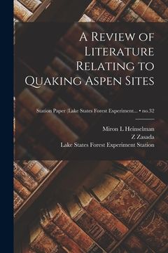 portada A Review of Literature Relating to Quaking Aspen Sites; no.32 (in English)